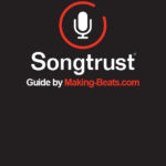 Songtrust Tutorial - MakingBeats.com